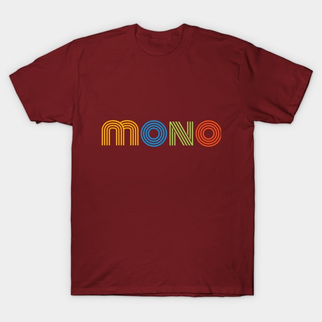 Mono clothes T-Shirt by MonoClothes78